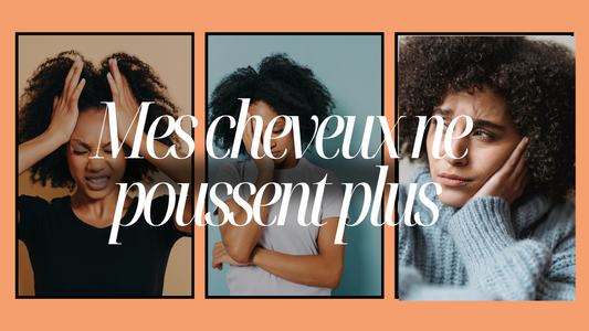 Pourquoi vos cheveux crépus ne poussent plus ? - Capibeauty 